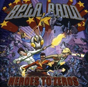 Heroes to Zeros